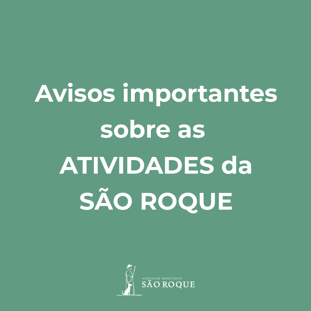 Atividades da São Roque durante a pandemia